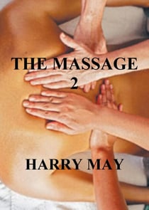 The Massage 2 - The Massage, #2
