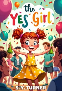 The Yes Girl - PINK BOOKS, #2
