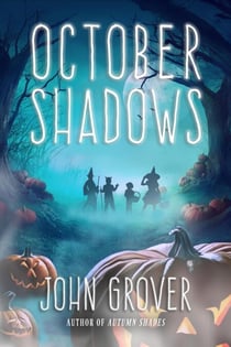 October Shadows