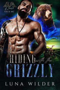 Riding With The Grizzly - Devil's Pack MC, #1