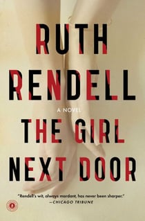 The Girl Next Door - A Novel