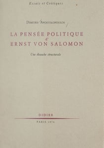 La pensée politique d'Ernst von Salomon - Une ébauche structurale