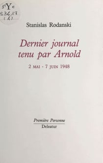 Dernier journal tenu par Arnold (2 mai-7 juin 1948)