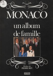 Monaco - Un album de famille