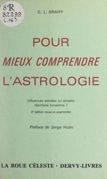 Pour mieux comprendre l'astrologie - Influences astrales ou simples réactions terrestres ?