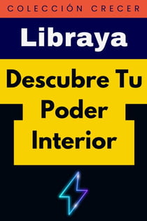 Descubre Tu Poder Interior - Colección Crecer, #24