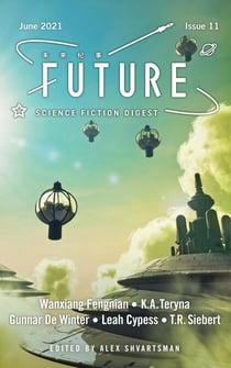 Future Science Fiction Digest Issue 11 - Future Science Fiction Digest, #11