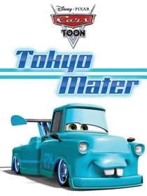 CarsToons: Tokyo Mater