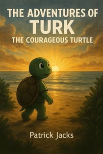 The adventures of Turk the courageous turtle - 1