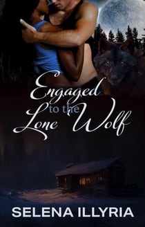 Engaged to the Lone Wolf