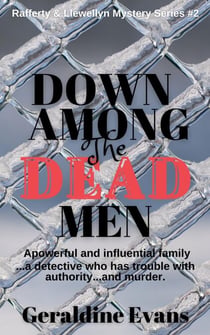 Down Among the Dead Men - Rafferty & Llewellyn British Mysteries, #2