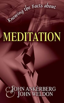 Knowing the Facts about Meditation - Knowing the Facts, #6