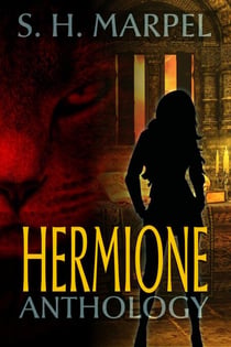 Hermione Anthology - Ghost Hunters Mystery Parables