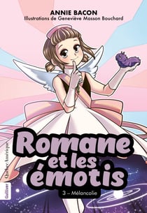 Romane et les émotis 3 - Mélancolie - Mélancolie