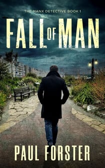 Fall of Man - The Manx Detective, #1
