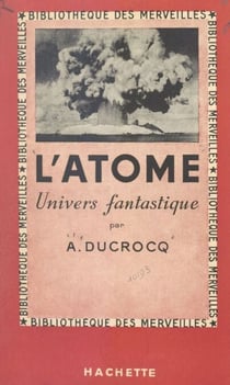 L'atome - Univers fantastique