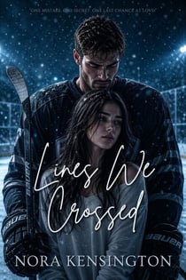 Lines We Crossed