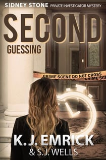 Second Guessing - Sidney Stone - Private Investigator (Paranormal) Mystery, #2