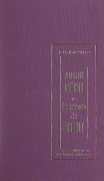 André Gide et l'attente de Dieu