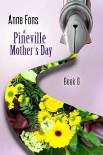 A Pineville Mother's Day - Pineville
