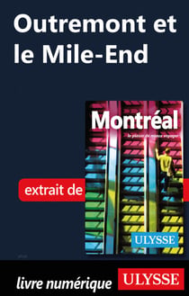 Outremont et le Mile-End