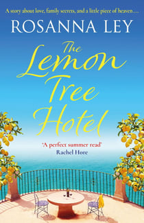 The Lemon Tree Hotel - A romantic and enchanting story about family, love and secrets