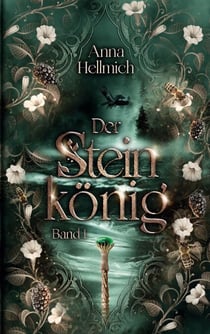 Der Steinkönig - Der Steinkönig Band 1
