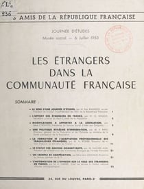 Les étrangers dans la communauté française - Journée d'études, Musée Social, 6 juillet 1953
