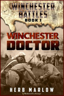 Winchester Doctor - Winchester Battles, #1