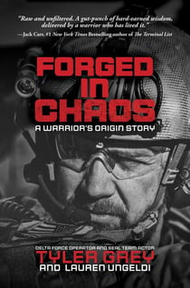 Forged in Chaos - A Warrior's Origin Story