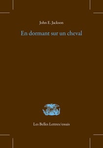 « En dormant sur un cheval… » - Mémoire de poèmes