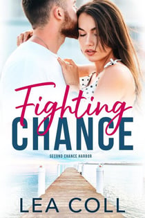 Fighting Chance - Second Chance Harbor, #1