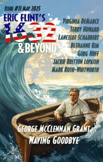 Eric Flint's 1632 & Beyond Issue #11 - Eric Flint's 1632 & Beyond, #11