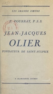 Jean-Jacques Olier, fondateur de Saint-Sulpice