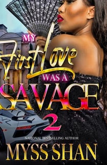 My First Love Was a Savage 2 - My First Love Was a Savage