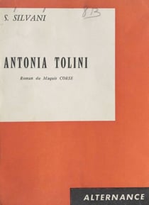 Antonia Tolini - Roman du maquis corse