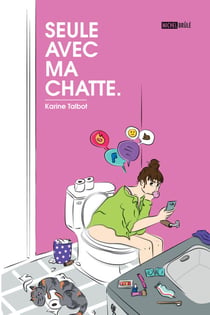 Seule avec ma chatte