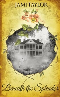 Beneath the Splendor