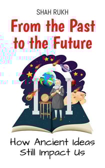 From the Past to the Future: How Ancient Ideas Still Impact Us - History Books For Kids, #5