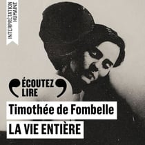 La vie entière