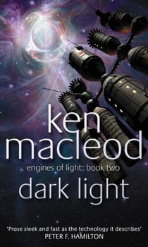Dark Light - Engines of Light: Book Two