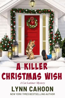 A Killer Christmas Wish - Cat Latimer Mysteries, #7