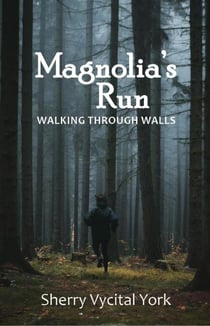 Magnolia's Run: Walking Through Walls