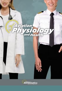 Aviation Physiology and Health - Aviation