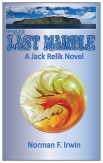 The Last Marble - Jack Relik, #3