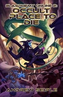 Blasphemy Online 2 - Blasphemy Online, #2