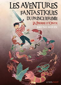 La pierre d'Onyx - Trilogie fantastique