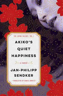Akiko's Quiet Happiness - The Japan Trilogy, Vol. 1