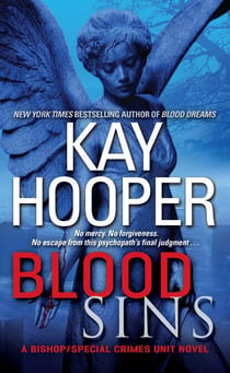 Blood Sins - A Bishop/Special Crimes Unit Novel