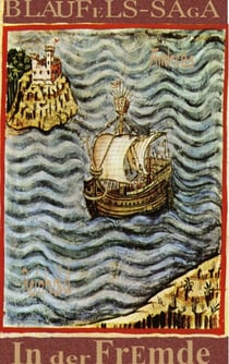 In der Fremde - Blaufels - Saga